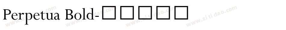 Perpetua Bold字体转换
